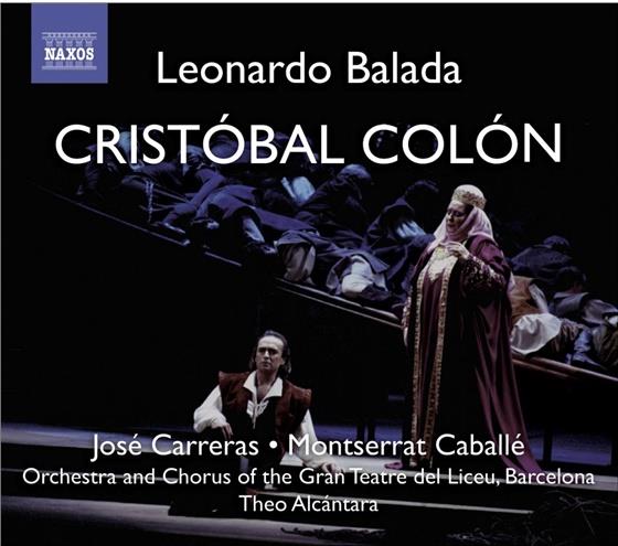 Carreras Jose / Caballe Montserrat & Leonardo Balada - Cristobal Colon 2 CDs