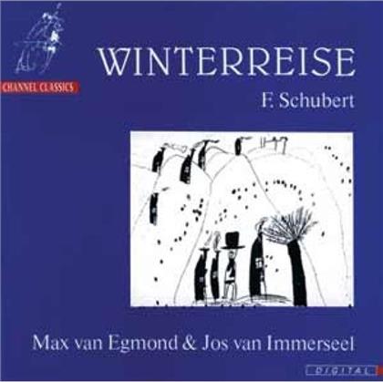 Max van Egmond & Franz Schubert (1797-1828) - Winterreise, Die D911