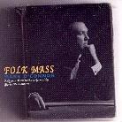 Mark O'connor - Folk Mass