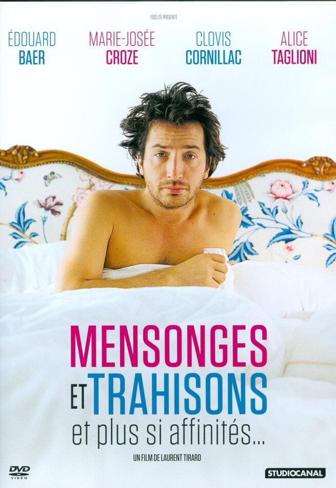 Mensonges et trahisons et plus si affinités... (2004)