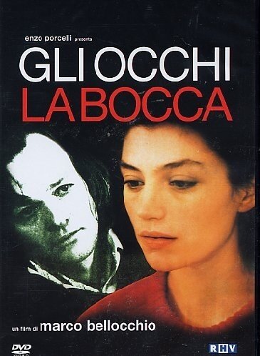 Gli occhi, la bocca (1982)