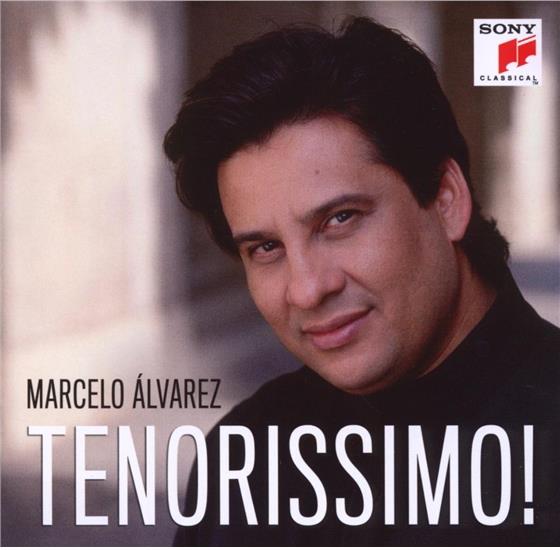 Marcelo Alvarez - Tenorissimo