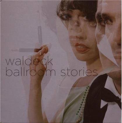 Waldeck - Ballroom Stories