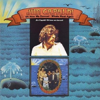 Jim Capaldi - Oh How We Danced/Whale Meat Again