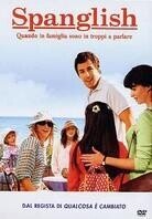 Spanglish - Quando in famiglia sono in troppi a parlare