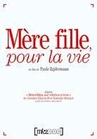 Mère fille, pour la vie