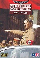 Adolf Hitler - Les archives en couleurs
