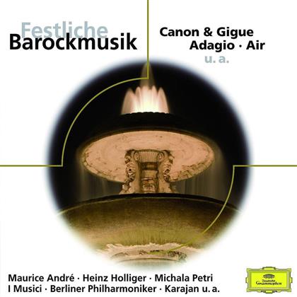 Hollinger / Petri / Andre & --- - Festliche Barockmusik
