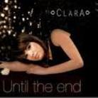 Clara - Until The End
