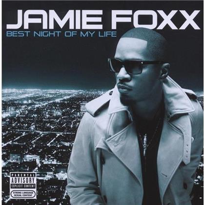 Jamie Foxx - Best Night Of My Life