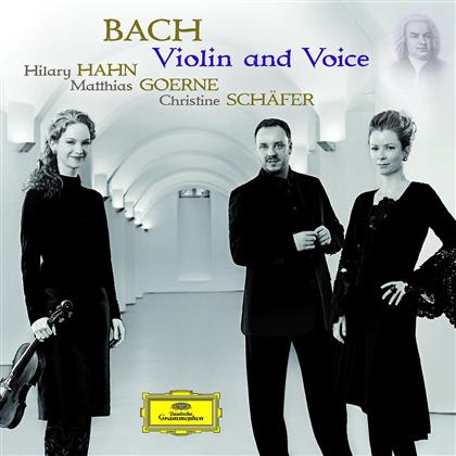 Hahn Hilary / Goerne Matthias / Sch&auml;fer & Johann Sebastian Bach (1685-1750) - Violin And Voice