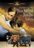 Nous sommes tous des voleurs