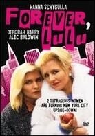 Forever, Lulu (1997)