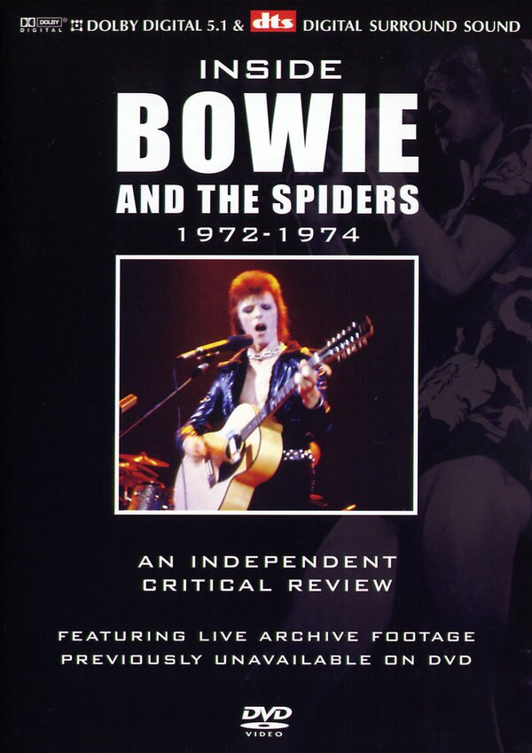 David Bowie - Inside Bowie and the Spiders - An Independent Critical Review 1972-1974 Inofficial