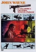 È una sporca faccenda, Tenente Parker! (1974)