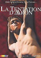 La tentation d'Aaron