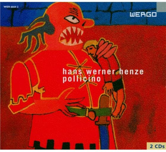 Holstein/Fischer/Pflüger/Brunner/ U.A & Hans Werner Henze (1926 - 2012) - Pollicino 2 CDs