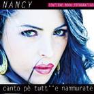 Nancy - Canto Per Tutt'e Nammurate