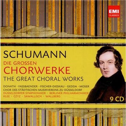--- & Robert Schumann (1810-1856) - Die Grossen Chorwerke (9 CDs)
