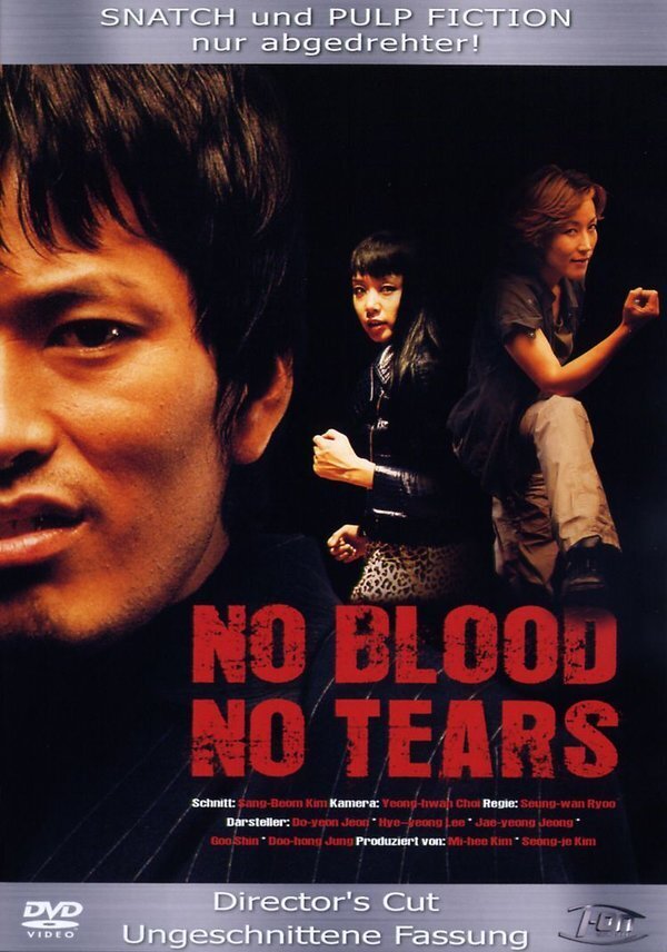 No blood, no tears (2002)