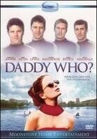 Daddy who? - Kimberly