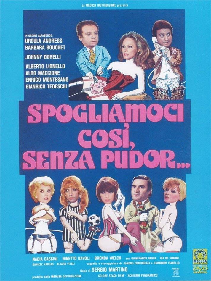 Spogliamoci così, senza pudor... (1976)
