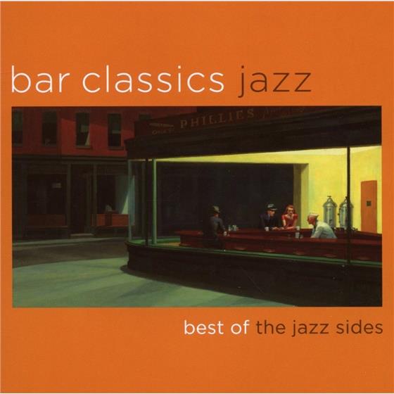 Bar Classics - Various Best Of The Jazz Side