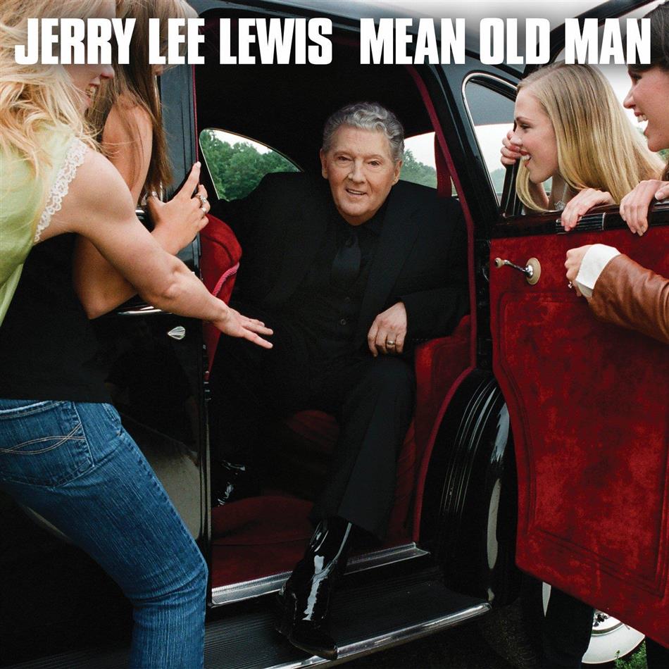 Jerry Lee Lewis - Mean Old Man Édition Deluxe