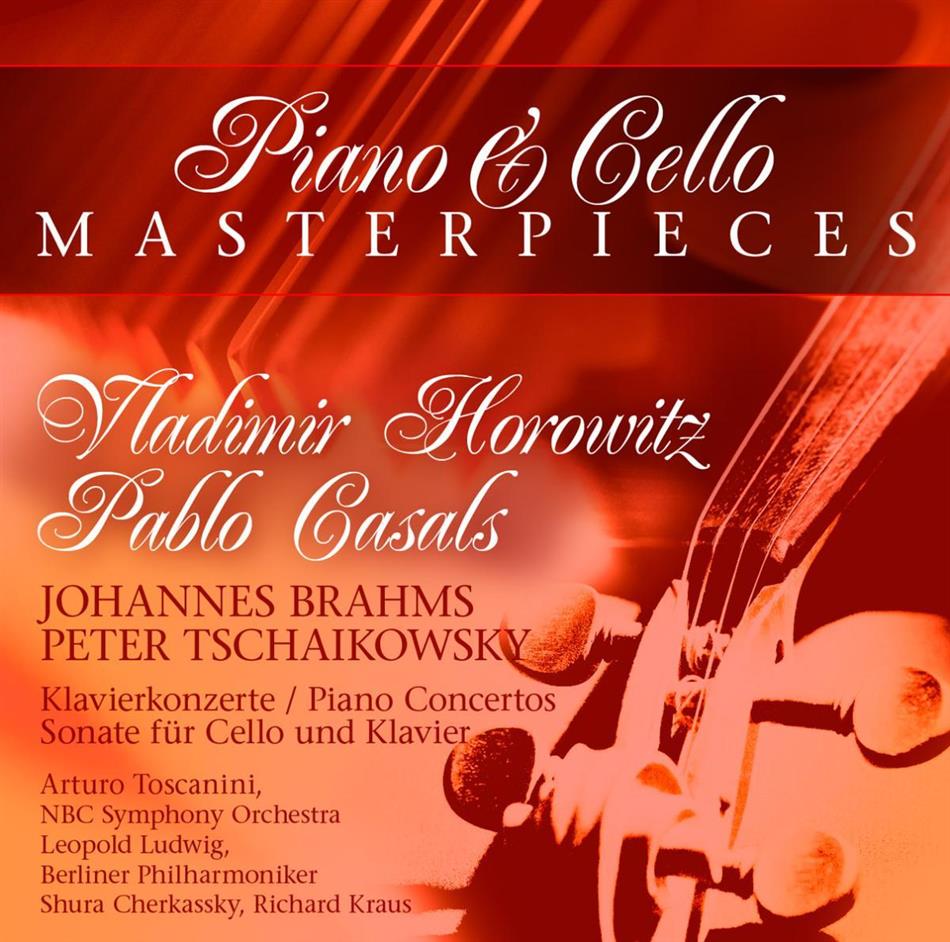 Horowitz Vladimir & Casals Pablo & Brahms Johannes / Tschaikowsky Peter - Piano & Cello Masterpieces 2 CDs