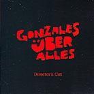 Gonzales - &Uuml;ber Alles