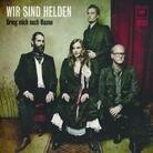 Wir Sind Helden - Bring Mich Nach Hause (2 CDs)