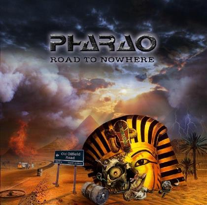 Pharao - Road To Nowhere