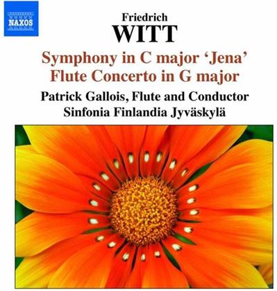Gallois Patrick / Sinfonia Finlandia & Friedrich Witt (1770-1836) - Sinfonie C-Dur Jena /A-Dur/Fl&ouml;tenkonzert