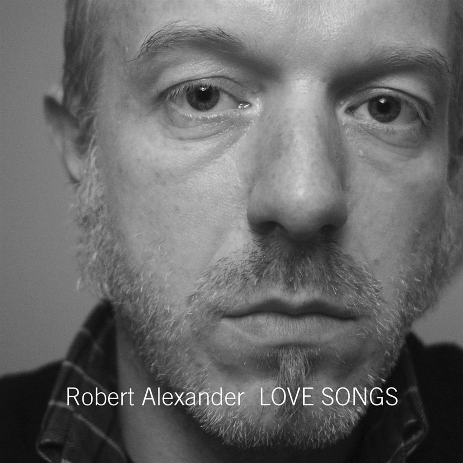 Robert Alexander - Love Songs