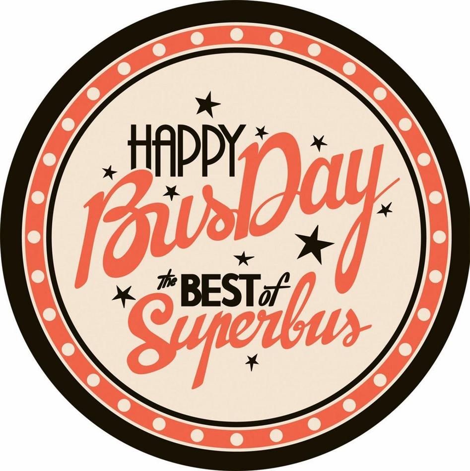 Superbus - Happy Busday - Best Of CD + DVD