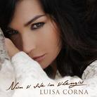 Luisa Corna - Non Si Vive In Silenzio