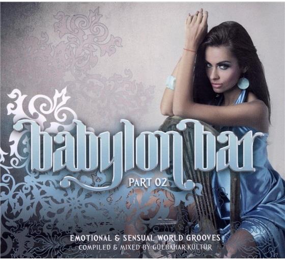 Babylon Bar - Vol. 2 - Mixed By Dj Gülbahar Kültür 2 CDs