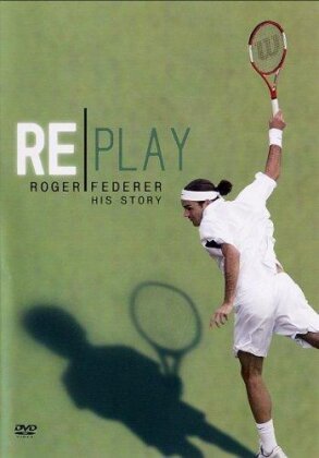 Replay - Roger Federer