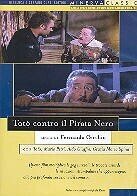 Totò contro il pirata nero
