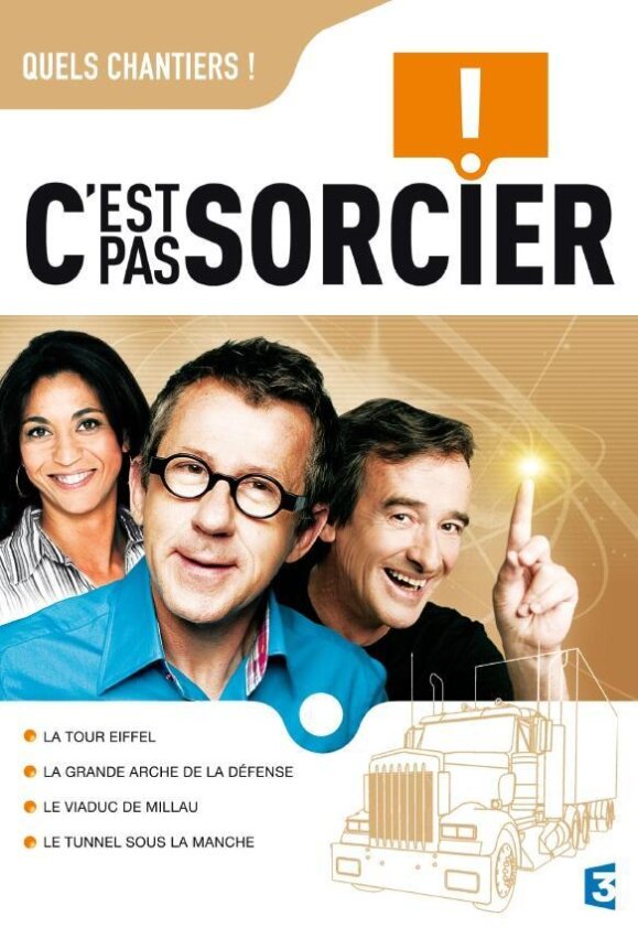 C'est pas sorcier - Quels chantiers!