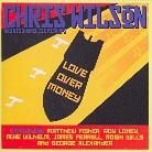 Chris Wilson - Love Over Money
