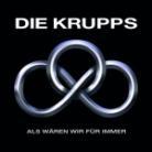 Die Krupps - Als Wären Wir Für Immer - Mini
