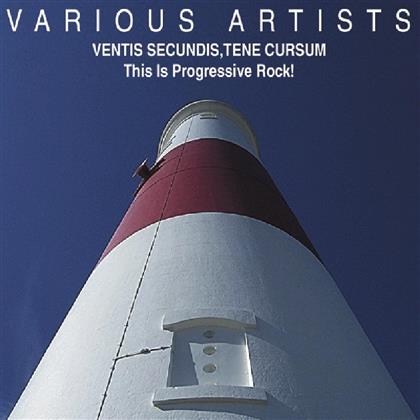 Ventis Secundis, Tene Cursum - Various - This Is Progressive