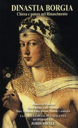 La Capella Reial De Catalunya, Jordi Savall & Hesperion XXI - Dinastia Borgia (3 SACDs + DVD)