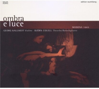 Georg Kallweit & Divers Barock - Ombra E Luce Modena 1665