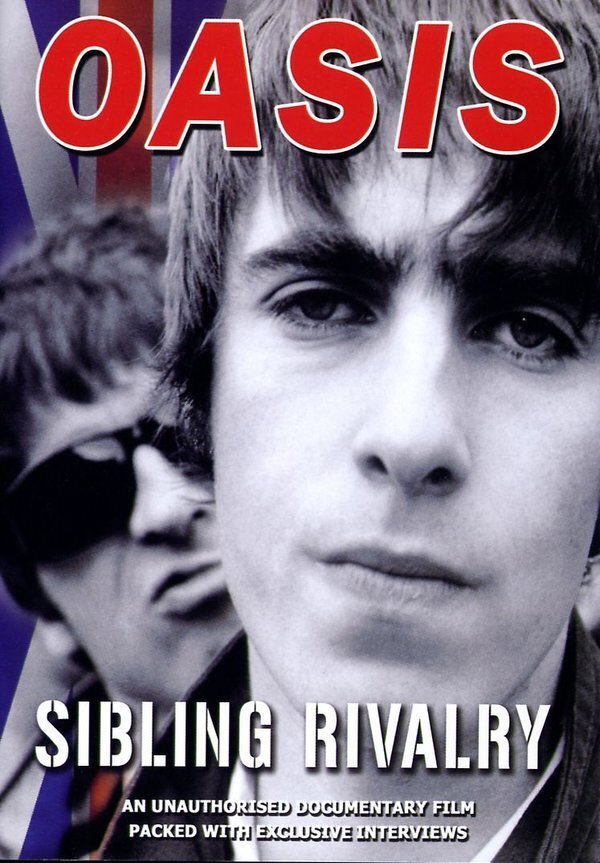 Oasis - Sibling rivalry Inofficial