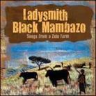 Ladysmith Black Mambazo - Songs From A Zulu Farm