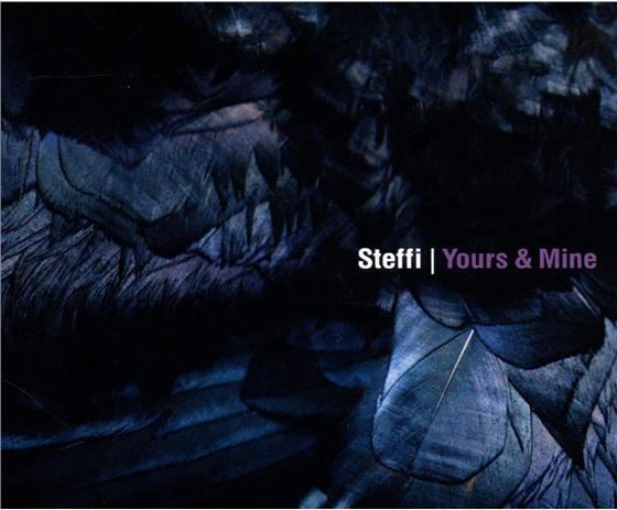 Steffi - Yours & Mine