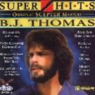 B.J. Thomas - Super Hits