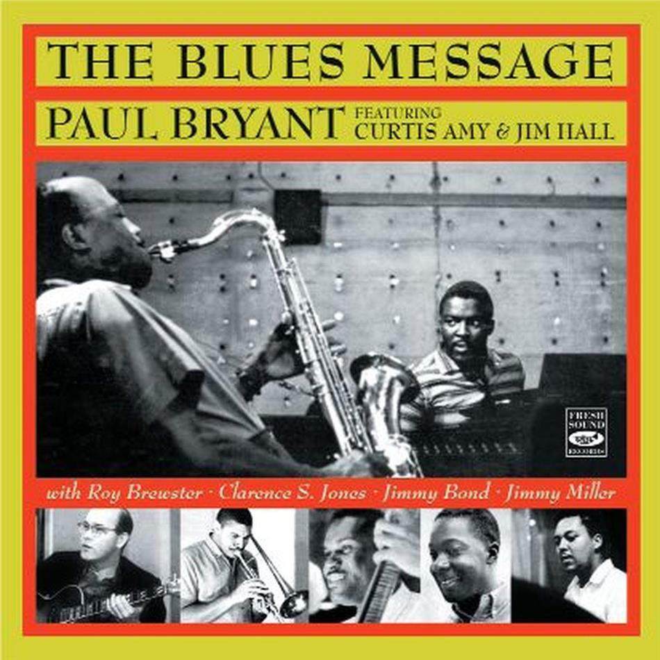 Paul Bryant - Blues Message/Burnin'